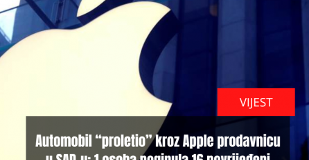 Automobil “proletio” kroz Apple prodavnicu u SAD-u: 1 osoba poginula 16 povrijeđeni