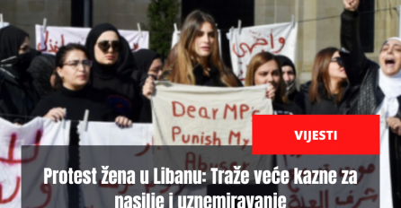 Protest žena u Libanu: Traže veće kazne za nasilje i uznemiravanje