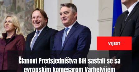 Članovi Predsjedništva BiH sastali se sa evropskim komesarom Varhelyijem
