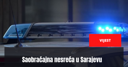 Saobraćajna nesreća u Sarajevu: Učestvovala tri automobila, gužva u saobraćaju