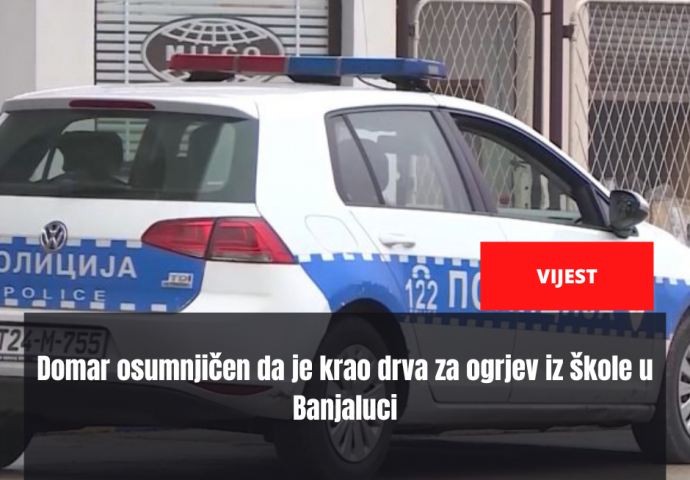 Domar osumnjičen da je krao drva za ogrjev iz škole u Banjaluci