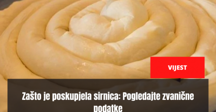 Zašto je poskupjela sirnica: Pogledajte zvanične podatke