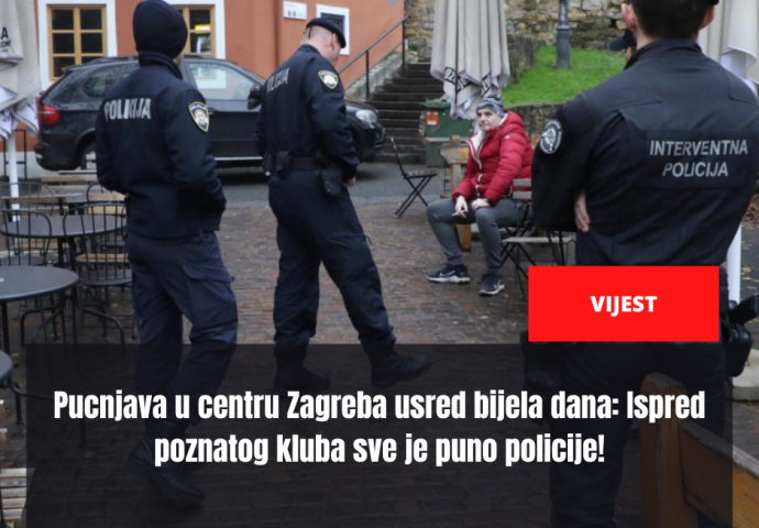 Pucnjava u centru Zagreba usred bijela dana: Ispred poznatog kluba sve je puno policije!