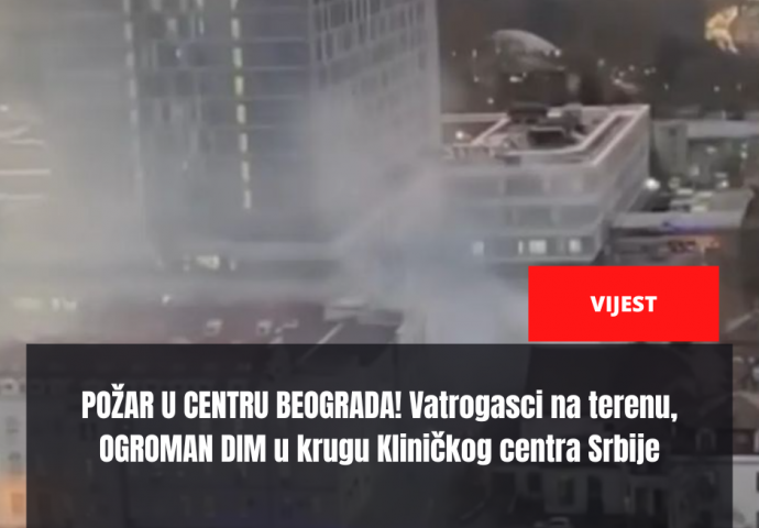 POŽAR U CENTRU BEOGRADA! Vatrogasci na terenu, OGROMAN DIM u krugu Kliničkog centra Srbije