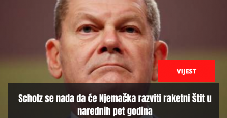 Scholz se nada da će Njemačka razviti raketni štit u narednih pet godina