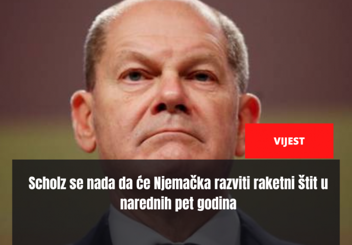 Scholz se nada da će Njemačka razviti raketni štit u narednih pet godina