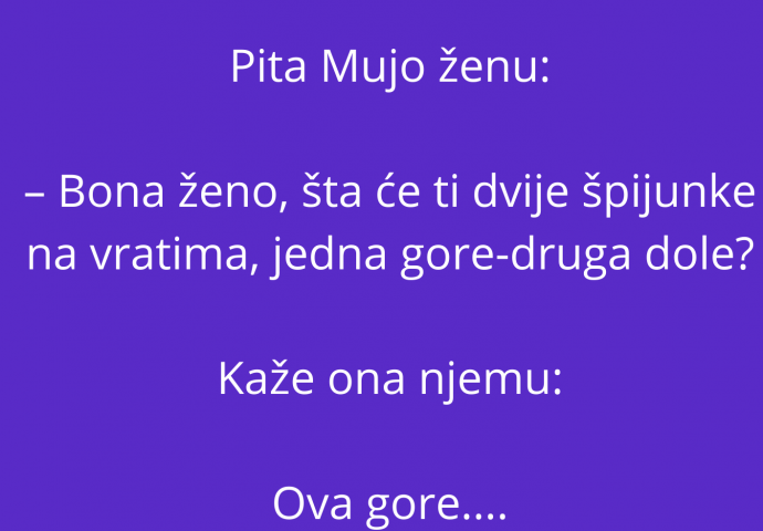 VIC: Pita Mujo ženu