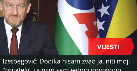 Izetbegović: Dodika nisam zvao ja, niti moji "prijatelji" i s njim sam jedino dogovorio NATO put