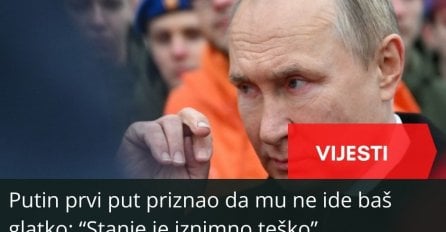 Putin prvi put priznao da mu ne ide baš glatko: “Stanje je iznimno teško”