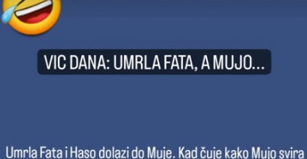 VIC DANA: Umrla Fata, a Mujo..