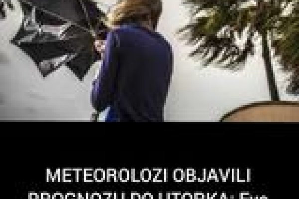 Meteorolozi objavili prognozu do utorka: Evo kad nam stižu nove padavine i olujna bura!