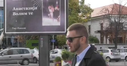 Nikola ne može da preboli bivšu, CIJELI GRAD OSVANUO S NJIHOVIM SLIKAMA PO BILBORDIMA: "Volio bih da se javi, da mi pošalje bar poruku, kakav god odgovor da bude"