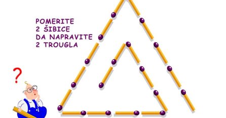 Možete da pomjerite samo 2 šibice da biste napravili 2 cijela trougla: DA LI ĆETE USPJETI ZA 20 SEKUNDI?