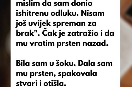 PRIČA: "Rekla sam DA kada me momak zaprosio"