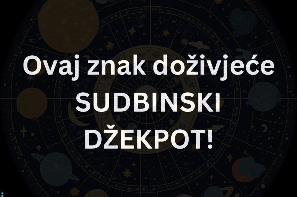 Ovaj znak doživjeće SUDBINSKI DŽEKPOT! Najviše sreće i uspjeha očekuje ih do kraja godine