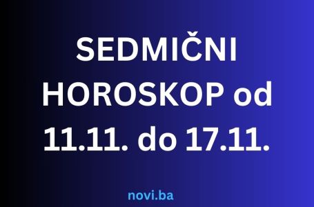 SEDMIČNI HOROSKOP od 11.11. do 17.11: Ova 3 znaka će sljedeće sedmice imati kosmičku sreću, UŽIVAJTE