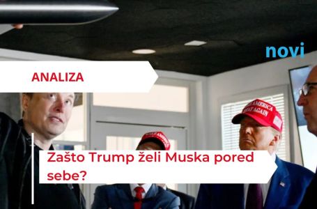 ANALIZA/Zašto Trump želi Muska pored sebe?