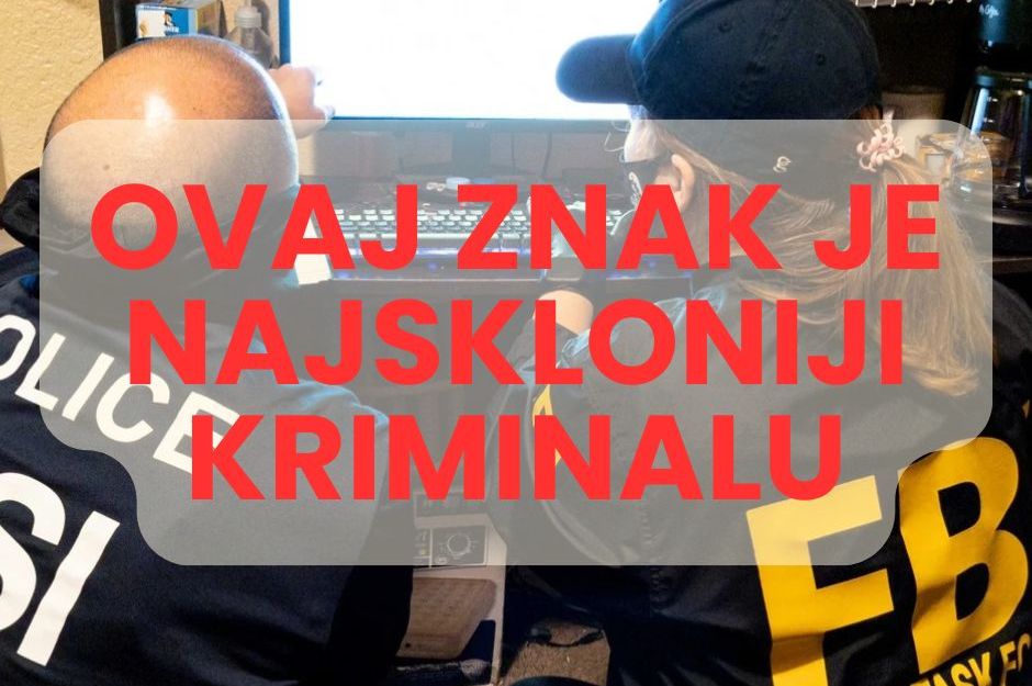 FBI otkriva koji su horoskopski znakovi najskloniji kriminalu: JEDAN ZNAK JE JAKO OPASAN