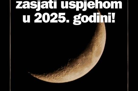 5 znakova će zasjati uspjehom u 2025. godini!