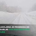 Objavljena je prognoza do nedjelje: Evo kad nam stiže snijeg