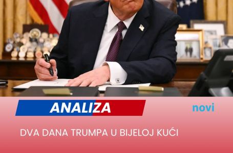 ANALIZA/ Dva dana Trumpa u Bijeloj kući
