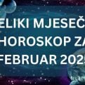 VELIKI MJESEČNI HOROSKOP ZA FEBRUAR: Evo kome se mijenja život iz korijena, a KO ĆE DOBITI PARE