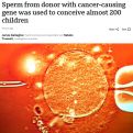 BBC: Spermom donora s genskim mutacijama koje izazivaju rak začeto gotovo 200 djece